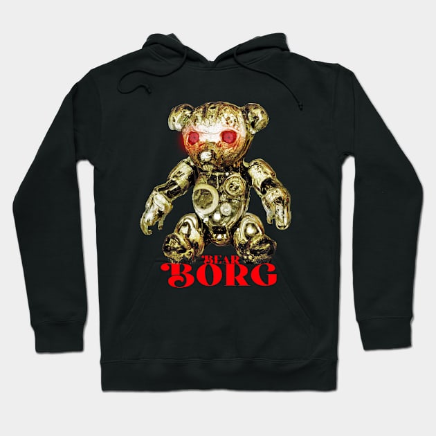 Bear Borg (Gold Cyborg Teddy Bear ) Hoodie by All Aces
